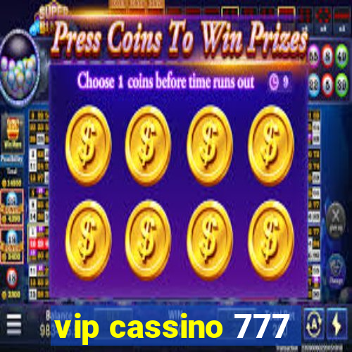 vip cassino 777